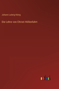 Die Lehre von Christi Höllenfahrt