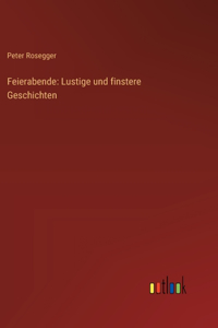 Feierabende