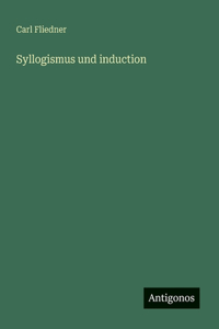 Syllogismus und induction
