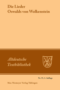 Die Lieder Oswalds Von Wolkenstein