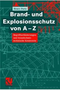 Brand- Und Explosionsschutz Von A-Z