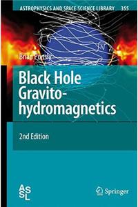 Black Hole Gravitohydromagnetics