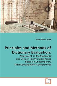 Principles and Methods of Dictionary Evaluation