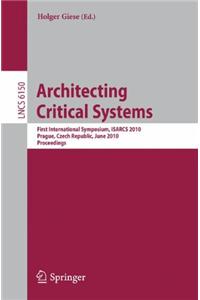 Architecting Critical Systems