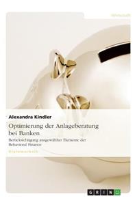 Optimierung der Anlageberatung bei Banken