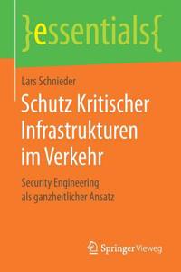 Schutz Kritischer Infrastrukturen Im Verkehr