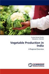 Vegetable Production in India