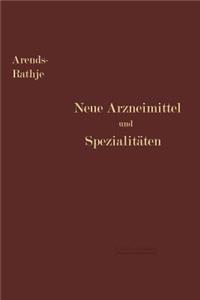 Neue Arzneimittel Und Pharmazeutische Spezialitäten