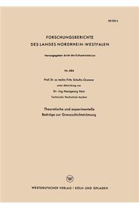 Theoretische Und Experimentelle Beiträge Zur Grenzschichtströmung