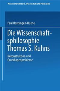 Wissenschaftsphilosophie Thomas S. Kuhns