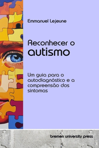 Reconhecer o autismo