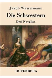 Die Schwestern