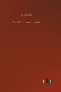 Mormon Prophet