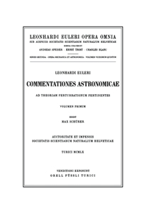 Commentationes Astronomicae Ad Theoriam Perturbationum Pertinentes 1st Part