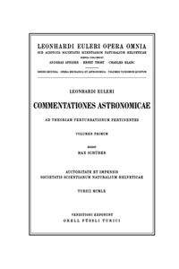 Commentationes astronomicae ad theoriam perturbationum pertinentes 1st part