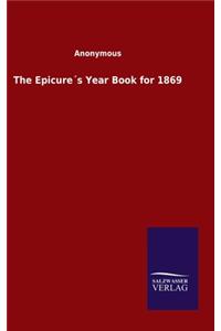 Epicure´s Year Book for 1869