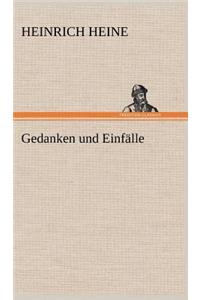 Gedanken Und Einfalle