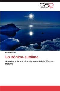 Lo Ironico-Sublime