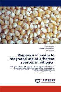 Response of maize to integrated use of different sources of nitrogen