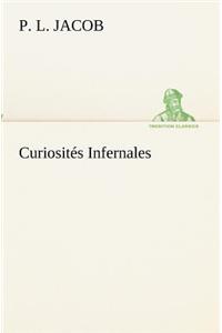 Curiosités Infernales