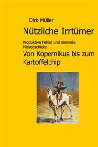Nützliche Irrtümer