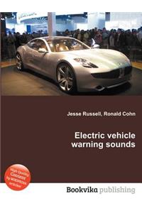 Electric Vehicle Warning Sounds