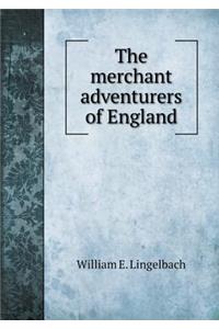 The Merchant Adventurers of England