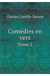 Comédies En Vers Tome 2