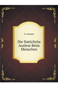Die Natürliche Auslese Beim Menschen