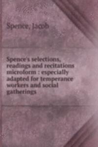 SPENCES SELECTIONS READINGS AND RECITAT
