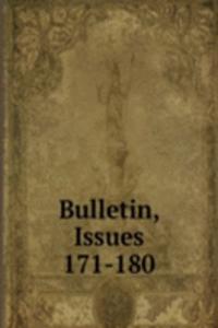 Bulletin, Issues 171-180