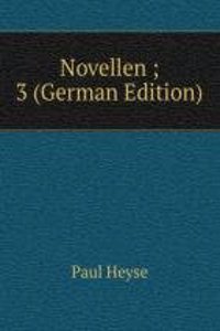 Novellen ; 3 (German Edition)