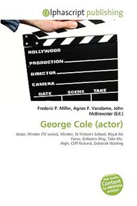 George Cole (Actor)