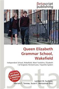 Queen Elizabeth Grammar School, Wakefield