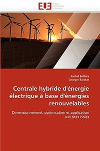 Centrale Hybride d'Énergie Électrique À Base d'Énergies Renouvelables