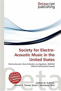 Society for Electro-Acoustic Music in the United States