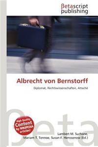 Albrecht Von Bernstorff