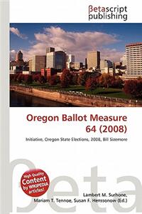 Oregon Ballot Measure 64 (2008)