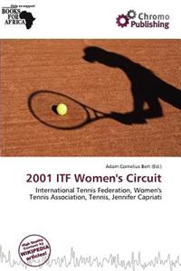 2001 Itf Women's Circuit