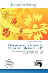 Championnat Du Monde de Volley-Ball Masculin 1949