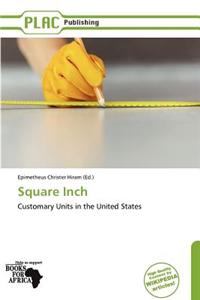 Square Inch