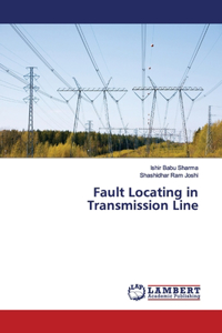 Fault Locating in Transmission Line