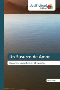 Un Susurro de Amor