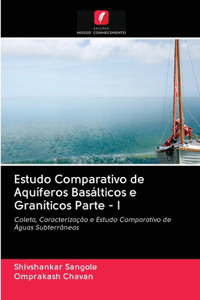 Estudo Comparativo de Aquíferos Basálticos e Graníticos Parte - I