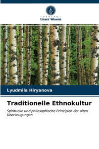 Traditionelle Ethnokultur