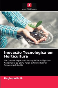 Inovação Tecnológica em Horticultura