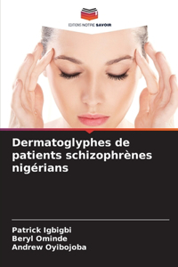 Dermatoglyphes de patients schizophrènes nigérians