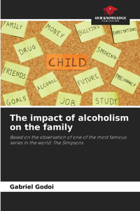 impact of alcoholism on the family