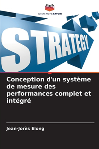 Conception d'un système de mesure des performances complet et intégré
