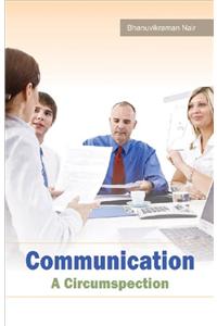 Communication: Acircumspection